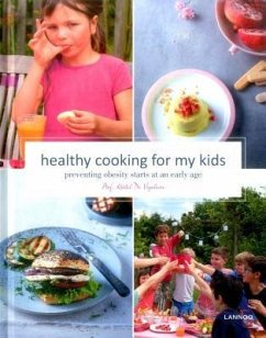 Healthy Cooking for My Kids - De Vogelaere, Kristel