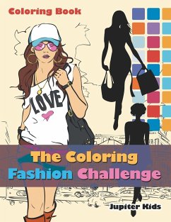 The Coloring Fashion Challenge Coloring Book - Jupiter Kids
