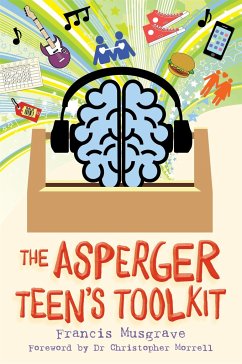 The Asperger Teen's Toolkit - Musgrave, Francis