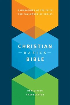 The Christian Basics Bible NLT - Manser, Martin H; Beaumont, Michael H