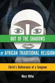 Out of the Shadows of African Traditional Religion