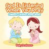 God Is Listening When You Pray -... - Bild 1