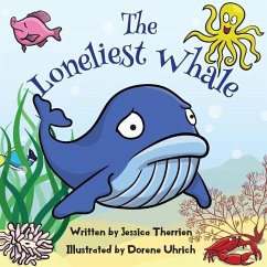 The Loneliest Whale - Therrien, Jessica