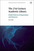 The 21st Century Academic Library