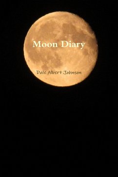 Moon Diary - Johnson, Dale Albert