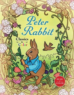 Classics to Color: The Tale of Peter Rabbit - Potter, Beatrix