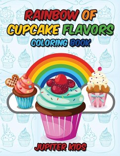 Rainbow Of Cupcake Flavors Coloring Book - Jupiter Kids