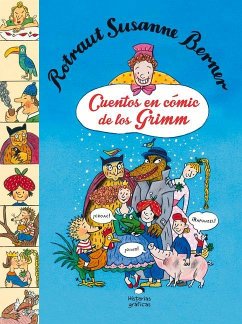 Cuentos En Cómic de Los Grimm - Berner, Rotraut Susanne