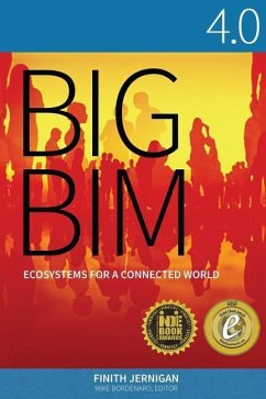 Big Bim 4.0: Ecosystems for a Connected World - Jernigan, Finith