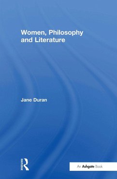 Women, Philosophy and Literature - Duran, Jane