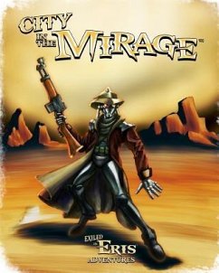 City in the Mirage: An Exiled in Eris Adventure - Conkle, Christian