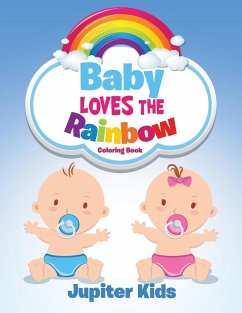 Baby Loves the Rainbow Coloring Book - Jupiter Kids