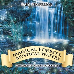 Magical Forests, Mystical Waters   Children's Norse Folktales - Baby