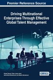 Driving Multinational Enterprises Through Effective Global Talent Management