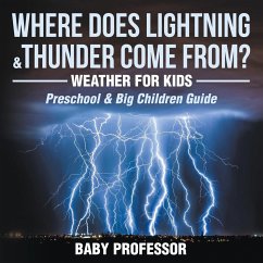 Where Does Lightning & Thunder Come from?   Weather for Kids (Preschool & Big Children Guide) - Baby