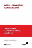 América Latina ante una nueva encrucijada