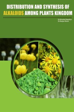 Cover Distribution and Synthesis of Alkaloids Among Plant kingdom