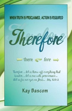 THEREFORE - Bascom, Kay