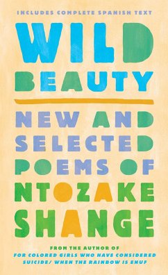 Wild Beauty: New and Selected Poems - Shange, Ntozake