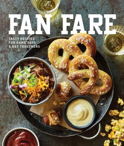 Fan Fare: Game Day Recipes for Delicious Finger Foods, Drinks & More - Mcmillan, Kate