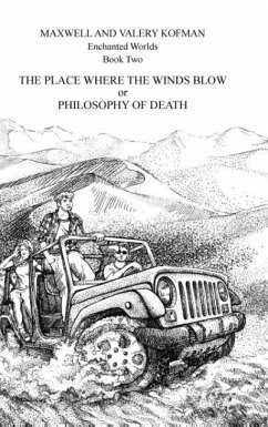The Place Where the Winds Blow or Philosophy of Death - Kofman, Maxwell and Valery