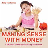 Making Sense with Money - Children's Money & Saving Reference Making Sense with Money - Children's Money & Saving Reference
