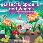 Insects, Spiders and Worms   Children's Science & Nature