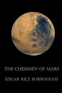 The Chessmen of Mars Edgar Rice Burroughs Author
