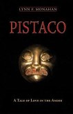 Pistaco: A Tale of Love in the Andes
