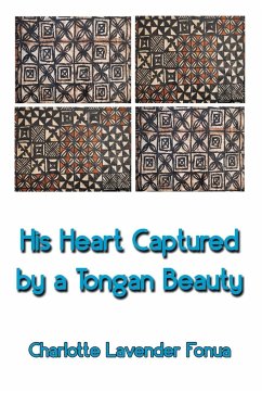 His Heart Captured by a Tongan Beauty