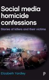 Social media homicide confessions