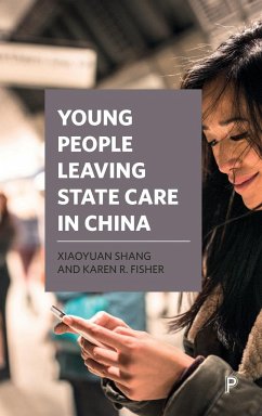 Young people leaving state care in China - Shang, Xiaoyuan; Fisher, Karen