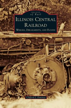 Illinois Central Railroad - Downey, Clifford J