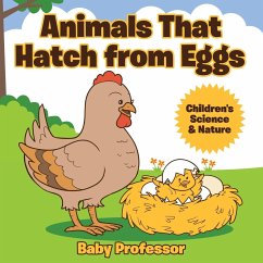 Animals That Hatch from Eggs   Children's Science & Nature - Baby