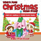 Where Does Christmas Come From?   Children's Holidays & Celebrations Books