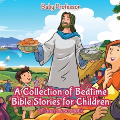 A Collection of Bedtime Bible Stories for Children   Children's Jesus Book - Baby