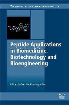 Peptide Applications in Biomedicine, Biotechnology and Bioengineering - Koutsopoulos, Sotirios