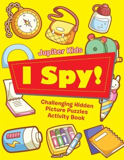 I Spy! Challenging Hidden Picture Puzzles Activity Book - Jupiter Kids
