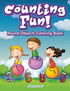 Counting Fun! Round Objects Coloring Book - Jupiter Kids