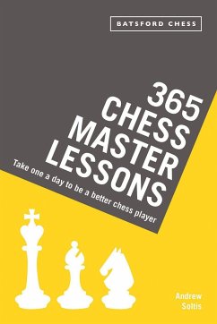 365 Chess Master Lessons - Soltis, Andrew