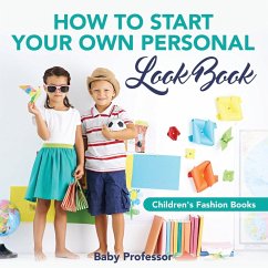 How to Start Your Own Personal Look Book   Children's Fashion Books - Baby