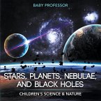 Stars, Planets, Nebulae, and Black Holes   Children's Science & Nature