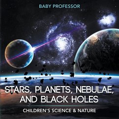 Stars, Planets, Nebulae, and Black Holes   Children's Science & Nature - Baby