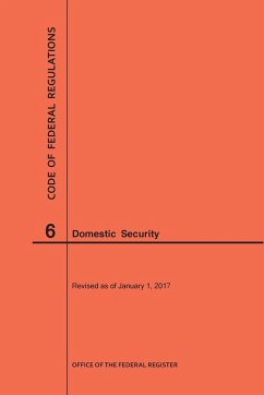 Code of Federal Regulations Title 6, Domestic Security, 2017 - Nara