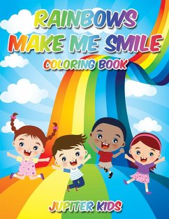 Rainbows Make Me Smile Coloring Book - Jupiter Kids