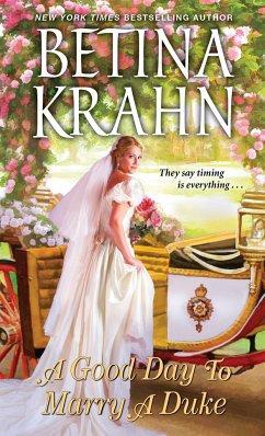 A Good Day to Marry a Duke - Krahn, Betina