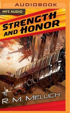 Strength and Honor - Meluch, R. M.