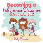 Becoming a Fab Junior Designer Children's Fashion Books Becoming a Fab Junior Designer Children's Fashion Books