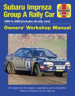 Subaru Impreza Group A Rally Car Owners' Workshop Manual - Burgt, Andrew