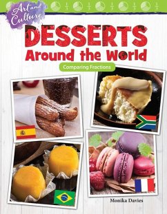 Art and Culture: Desserts Around the World - Davies, Monika